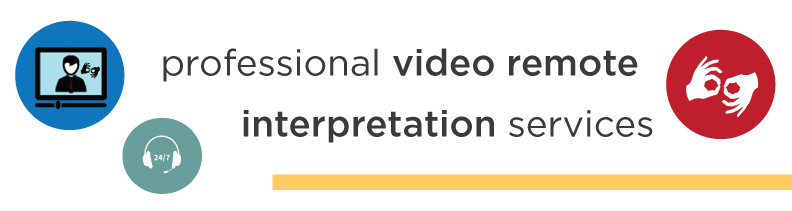 video remote interpretation 